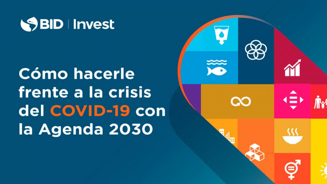 Cómo hacerle frente a la crisis del COVID-19 con la Agenda 2030 - Berg ...